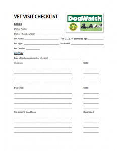 DogWatch's Vet Visit Checklist DogWatch's Vet Visit Checklist